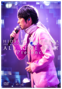 30th ANNIVERSARY CONCERT TOUR 2016<br>ALL TIME BEST　Presence<br>【DVD】